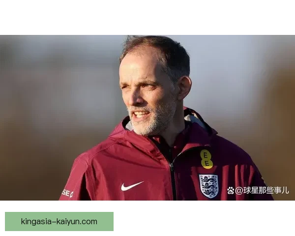 图赫尔球员培养体系持续提升，助力年轻球员表现稳健